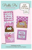 
              Owl Always Love You Quilt Projects ITH
            