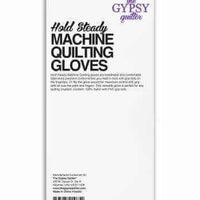 Gypsy Quilter Hold Steady Machine Gloves One Size